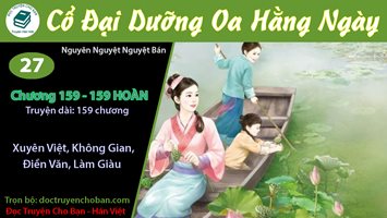 [HV] Cổ Đại Dưỡng Oa Hằng Ngày